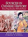 Sources in Chinese History: Diverse Perspectives from 1644 to the Present