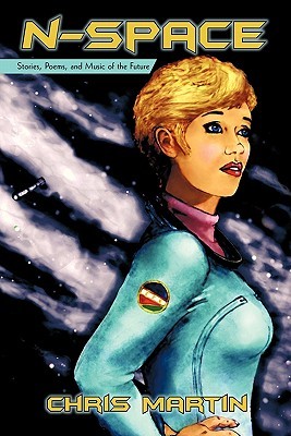 N-Space: Stories, Poems, and Music of the Future (Hardcover)