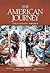 The American Journey: A His...