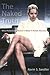 The Naked Truth: Why Hollyw...