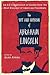 The Wit and Wisdom of Abraham Lincoln: An A-Z Compendium of Quotes from the Most Eloquent of American Presidents