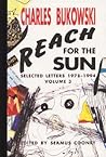 Reach for the Sun: Selected Letters 1978-1994, Volume 3 Reach for the Sun: Selected Letters 1978-1994, Volume 3