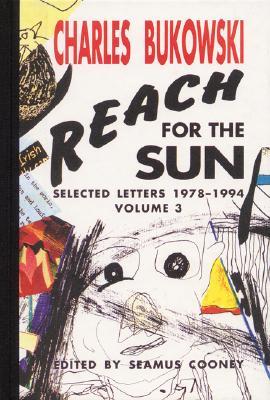 Reach for the Sun: Selected Letters 1978-1994, Volume 3 (Hardcover)