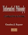 Mathematical Philosophy: A Study of Fate and Freedom: Lectures For Educated Laymen Mathematical Philosophy: A Study of Fate and Freedom: Lectures For Educated Laymen