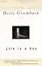 Life in a Day by Doris Grumbach