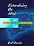 Naturalizing the Mind by Fred I. Dretske