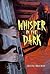 Whisper in the Dark by Joseph Bruchac