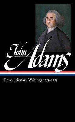 Revolutionary Writings 1755–1775 (Hardcover)