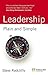 Leadership: Plain and Simple