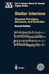 Stellar Interiors - Physical Principles, Structure, and Evolution Stellar Interiors - Physical Principles, Structure, and Evolution