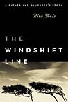 The Windshift Line: A Father and Daughter's Story