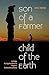 Son of a Farmer, Child of t...