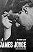James Joyce: A Critical Int...