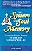 The System For Soul Memory:...