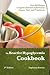 The Reactive Hypoglycemia Cookbook by Stephanie Kenrose