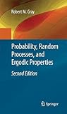 Probability, Random Processes, and Ergodic Properties