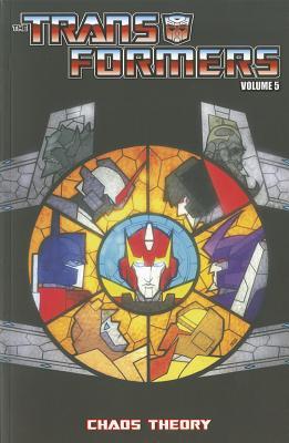 Transformers Volume 5: Chaos Theory (Paperback)