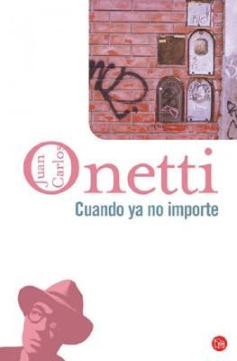Cuando ya no importe (Hardcover)