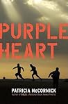 Purple Heart by Patricia McCormick