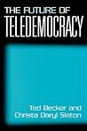 The Future of Teledemocracy:
