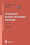 Strategisches Business-to-Business-Marketing (German Edition) Strategisches Business-to-Business-Marketing (German Edition)