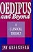 Oedipus and Beyond: A Clini...