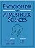 Encyclopedia of Atmospheric Sciences (Idel Reference Works)
