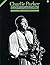 Parker, Charlie E-Flat Alto Saxaphone (Saxophone) by Stuart Isacoff