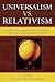Universalism vs. Relativism by Don Browning
