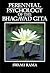 Perennial Psychology of the Bhagavad-Gita by Swami Rama Himalayan Institute