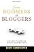 From Boomers to Bloggers: Success Strategies Across Generations