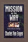 Mission on the Way: Issues in Mission Theology
