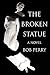 The Broken Statue