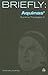Aquinas' Summa Theologica II (Briefly Series)