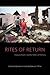 Rites of Return: Diaspora Poetics and the Politics of Memory (Gender and Culture Series)