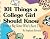 101 Things a College Girl S...