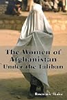 The Women of Afghanistan Under the Taliban