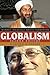 Globalism: Market Ideology Meets Terrorism (Globalization)