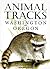 Animal Tracks of Washington...