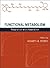 Functional Metabolism: Regulation and Adaptation