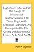 Lightfoot's Manual of the Lodge or Monitorial Instructions in the Three Degrees of Symbolic Masonry, as Exemplified in the Grand Jurisdiction of Texas