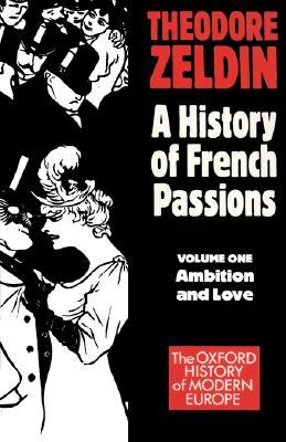 France, 1848-1945: Ambition and Love (Paperback)