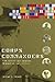 Corps Commanders: Five Brit...