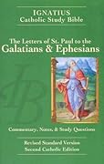 Ignatius Catholic Study Bible: The Letters of St. Paul to the Galatians & Ephesians