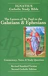 Ignatius Catholic Study Bible: The Letters of St. Paul to the Galatians & Ephesians Ignatius Catholic Study Bible: The Letters of St. Paul to the Galatians & Ephesians