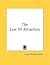 The Law of Attraction