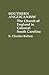 Southern Anglicanism: The Church of England in Colonial South Carolina (Contributions to the Study of Religion)