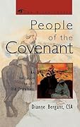 People of the Covenant: An Invitation to the Old Testament