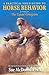 A Practical Field Guide to Horse Behavior by Sue McDonnell