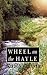 Wheel on the Hayle (Valley of Dreams book 3)